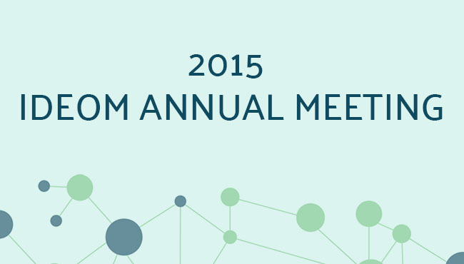 2015 IDEOM Annual Meeting